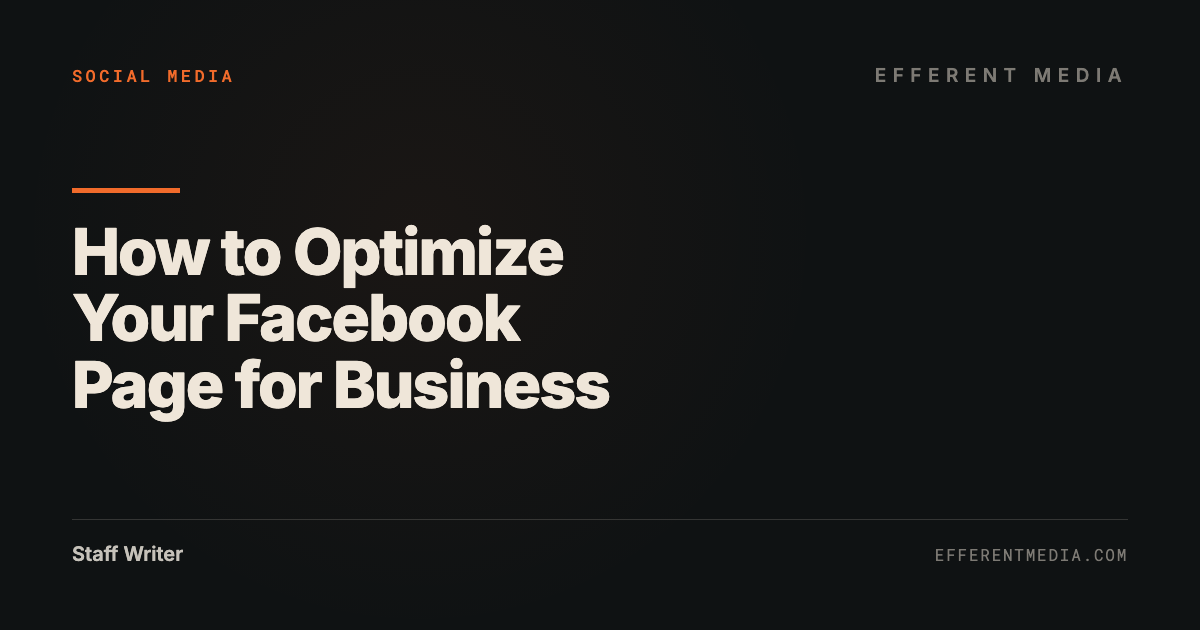 How to Optimize Your Facebook Page for Business