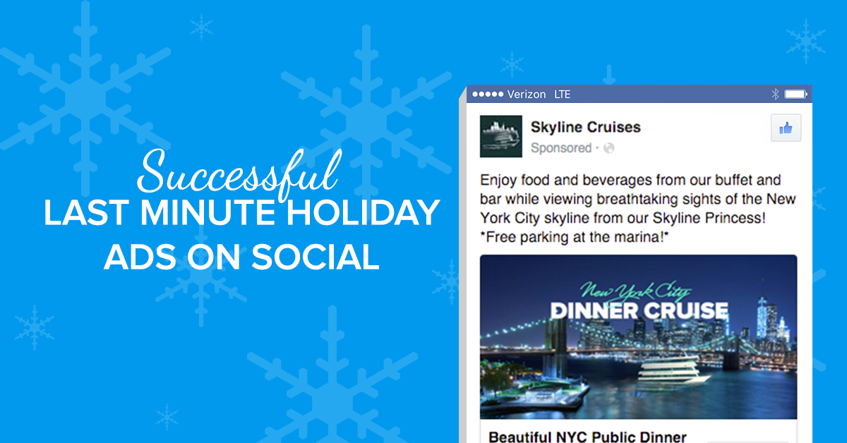 Run Last Minute Social Ads This Holiday