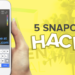 5 Snapchat Hacks
