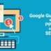Google Guaranteed + PPC + SEO