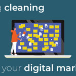 Spring cleaning your digital marketing