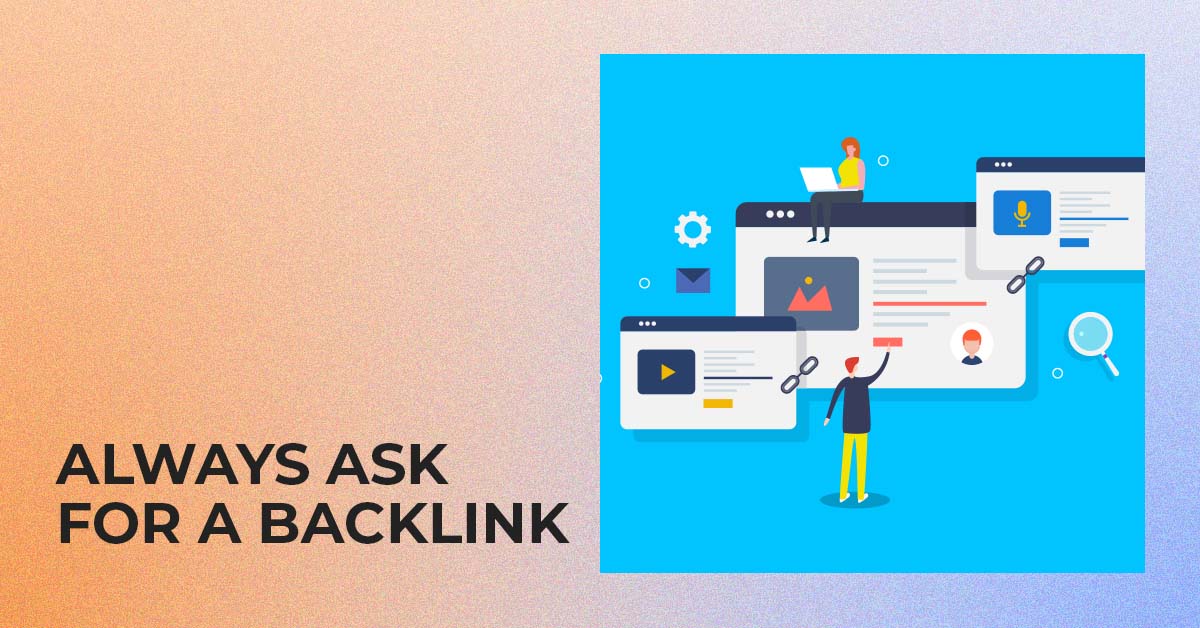 Always ask for a backlink